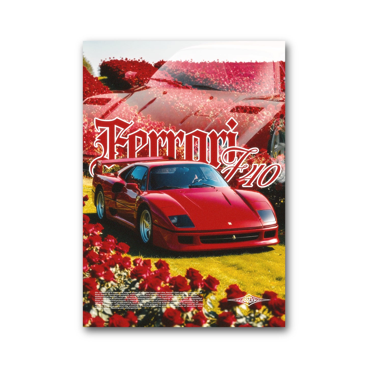 Roses and F40 Poster